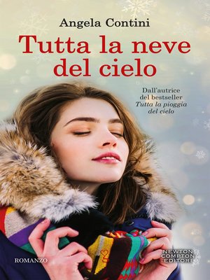 cover image of Tutta la neve del cielo